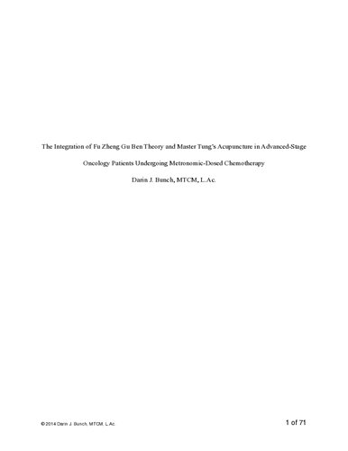 The integration of Fu Zheng Gu Ben theory and Master Tung's acupuncture in advanced-stage oncology patients undergoing metronomic-dosed chemotherapy.