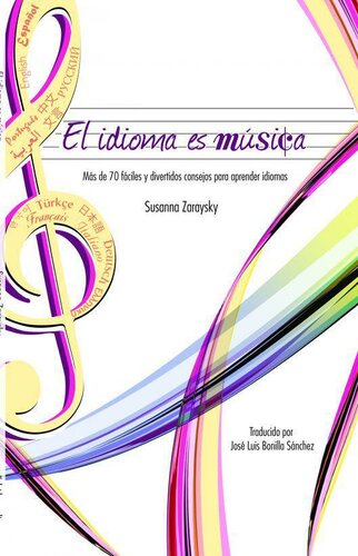 El idioma es música: Más de 70 consejos fáciles y