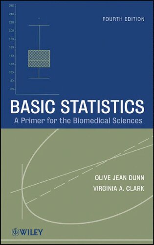 Basic Statistics: A Primer for the Biomedical Sciences