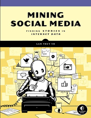 Mining Social Media-Finding Stories in Internet Data