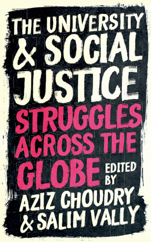 The University and Social Justice ; Struggles Across the Globe