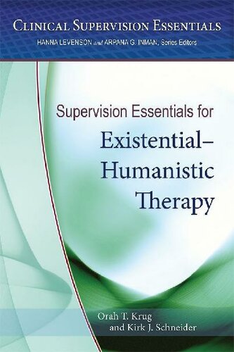 Supervision Essentials for Existential-Humanistic Therapy