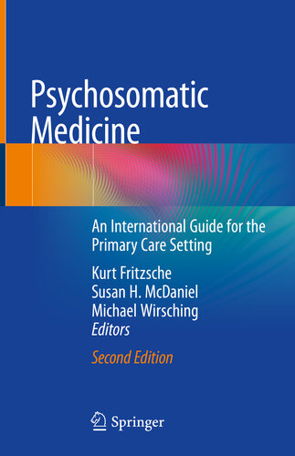 Psychosomatic Medicine: An International Guide for the Primary Care Setting