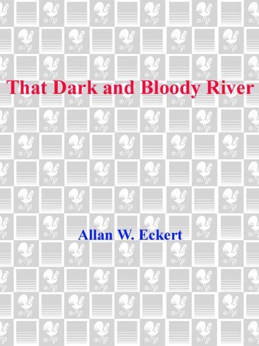 That Dark and Bloody River