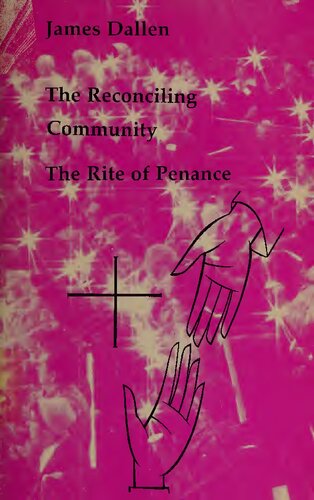 The reconciling community : the rite of penance