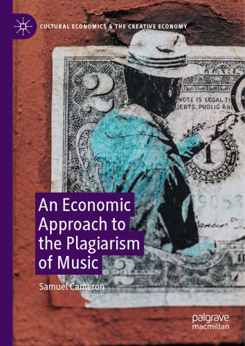 An Economic Approach To The Plagiarism Of Music