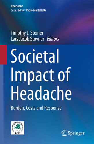 Societal Impact of Headache: Burden, Costs and Response