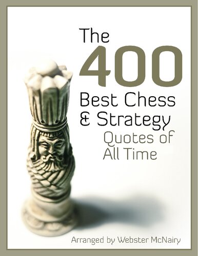 The 400 Best -Chess Strategy Quotes of All Time