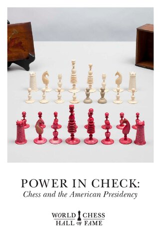 Power in Check: Chess and the American Presidency