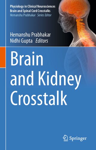 Brain and Kidney Crosstalk (Physiology in Clinical Neurosciences – Brain and Spinal Cord Crosstalks)