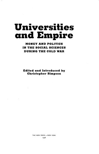 Universities and Empire: Money and Politics in the Social Sciences During the Cold War (Cold War and the University)