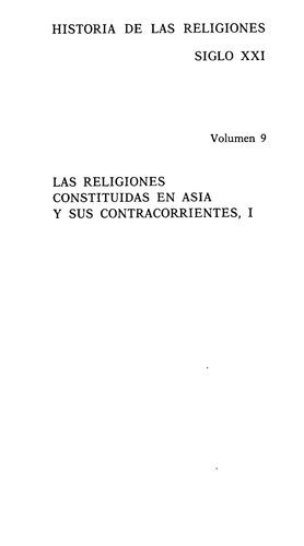 Las religiones constituidas en Asia y sus contra­corrientes. I