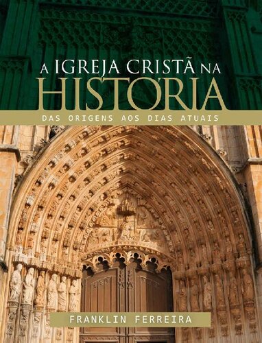 A igreja cristã na história