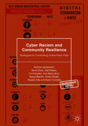 Cyber Racism and Community Resilience: Strategies for Combating Online Race Hate