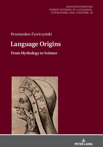 Language Origins: From Mythology to Science