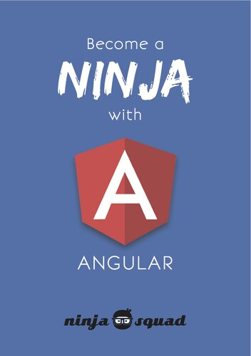 Become a ninja with Angular