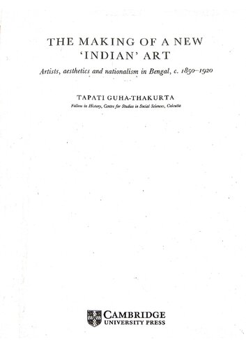 The Making of New Indian Art (Cambridge South Asian Studies)