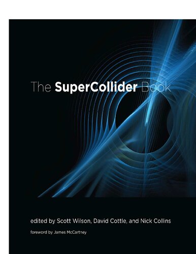 The SuperCollider Book (The MIT Press)