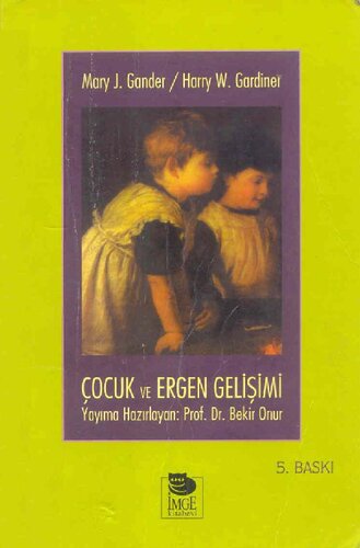 Çocuk ve Ergen Gelişimi