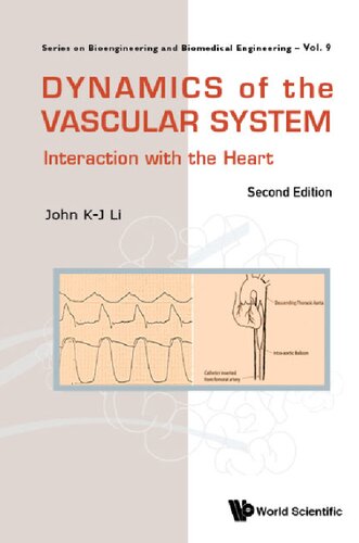 Dynamics of the vascular system : interaction with the heart