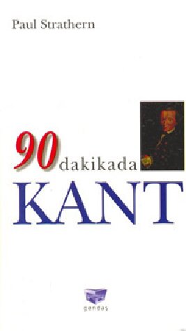 90 Dakikada Kant