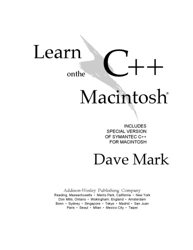 Learn C++ on the Macintosh: Includes Special Version of Symantec C++ for Macintosh/Book and Disk