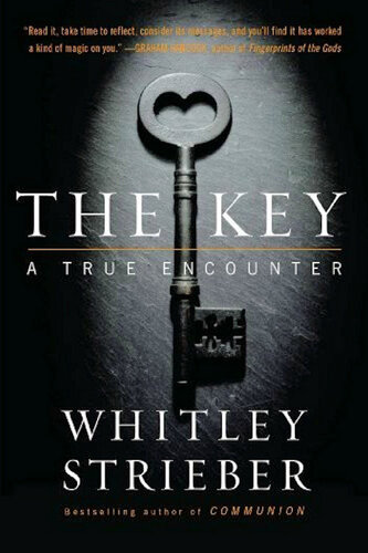 The Key: A True Encounter