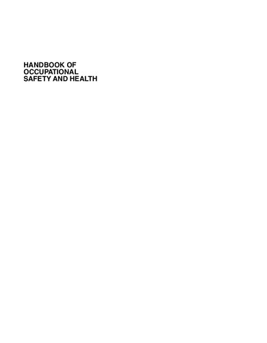 Handbook of occupational safety and health