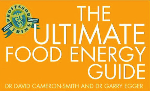 Professor Trim's Ultimate Food Energy Guide