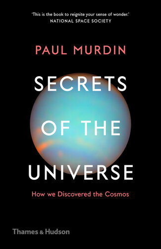 Secrets of the Universe: How We Discovered the Cosmos