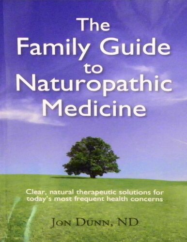 The Family Guide to Naturopathic Medicine