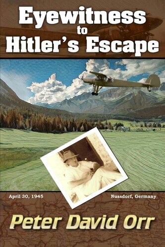 Eyewitness to Hitler's Escape