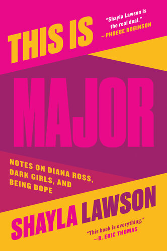 This Is Major: Notes on Diana Ross, Dark Girls, and Being Dope