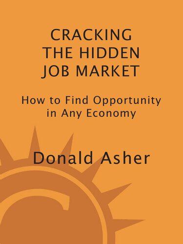 Cracking The Hidden Job Market: How to Find Opportunity in Any Economy