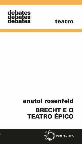 Brecht e o teatro épico