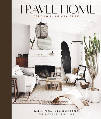 Travel Home: Design with a Global Spirit