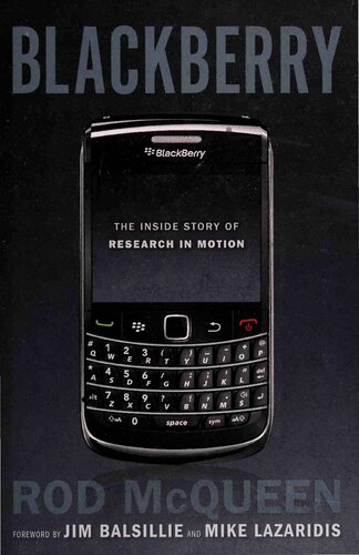 BlackBerry: The Inside Story Of Research In Motion