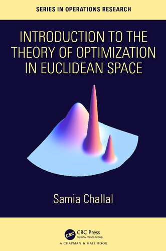 Introduction to the Theory of Optimization in Euclidean Space