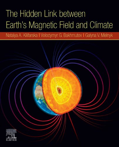 The Hidden Link Between Earth’s Magnetic Field and Climate