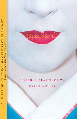 Japanland: A Year in Search of Wa