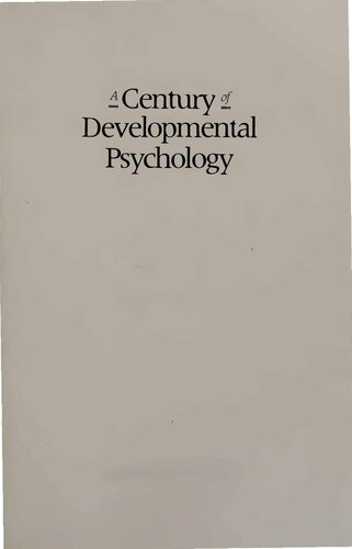 A Century of Developmental Psychology