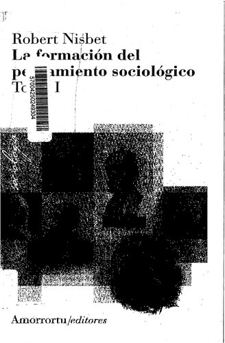 La formación del pensamiento sociológico, tomo I