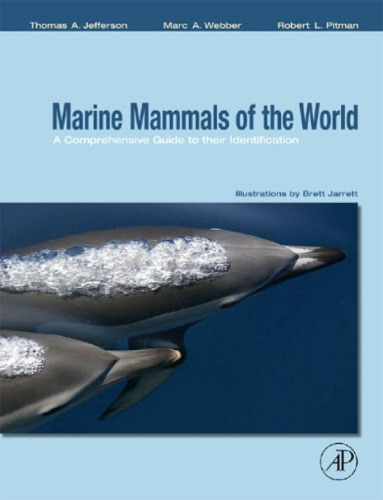 Marine Mammals of the World: A Comprehensive Guide to Their Identification