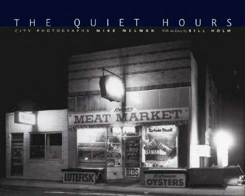 The Quiet Hours: City Photographs