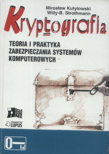 Kryptografia. Teoria i praktyka zabezpieczania systemów komputerowych