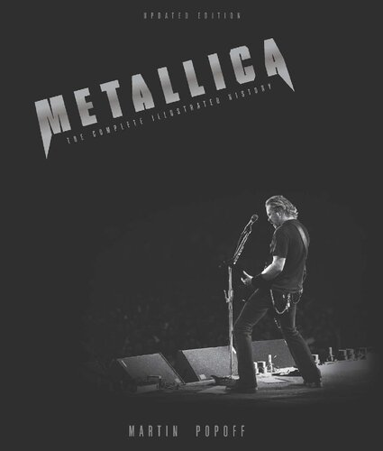 Metallica : the complete illustrated history