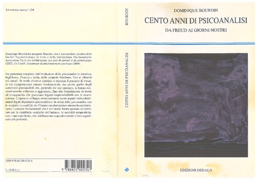 Cento anni di psicoanalisi. Da Freud ai giorni nostri