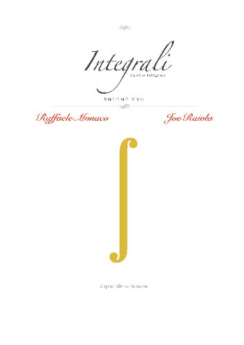 Integrali Vol.1: Calcolo Integrale