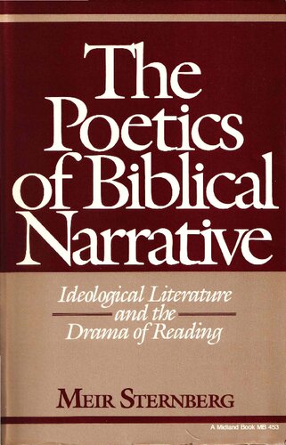 The Poetics of Biblical Narrative: Ideological Literature and the Drama of Reading