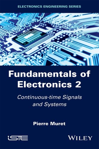 Fundamentals of Electronics 2: Continuous-time Signals and Systems (Electronics Engineering)